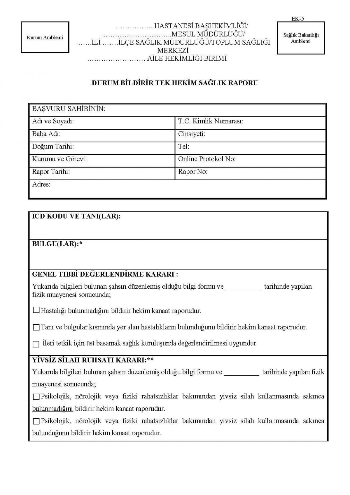 DURUM BİLDİRİR TEK HEKİM SAĞLIK RAPORU