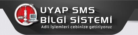 Vatandaş UYAP SMS sistemi