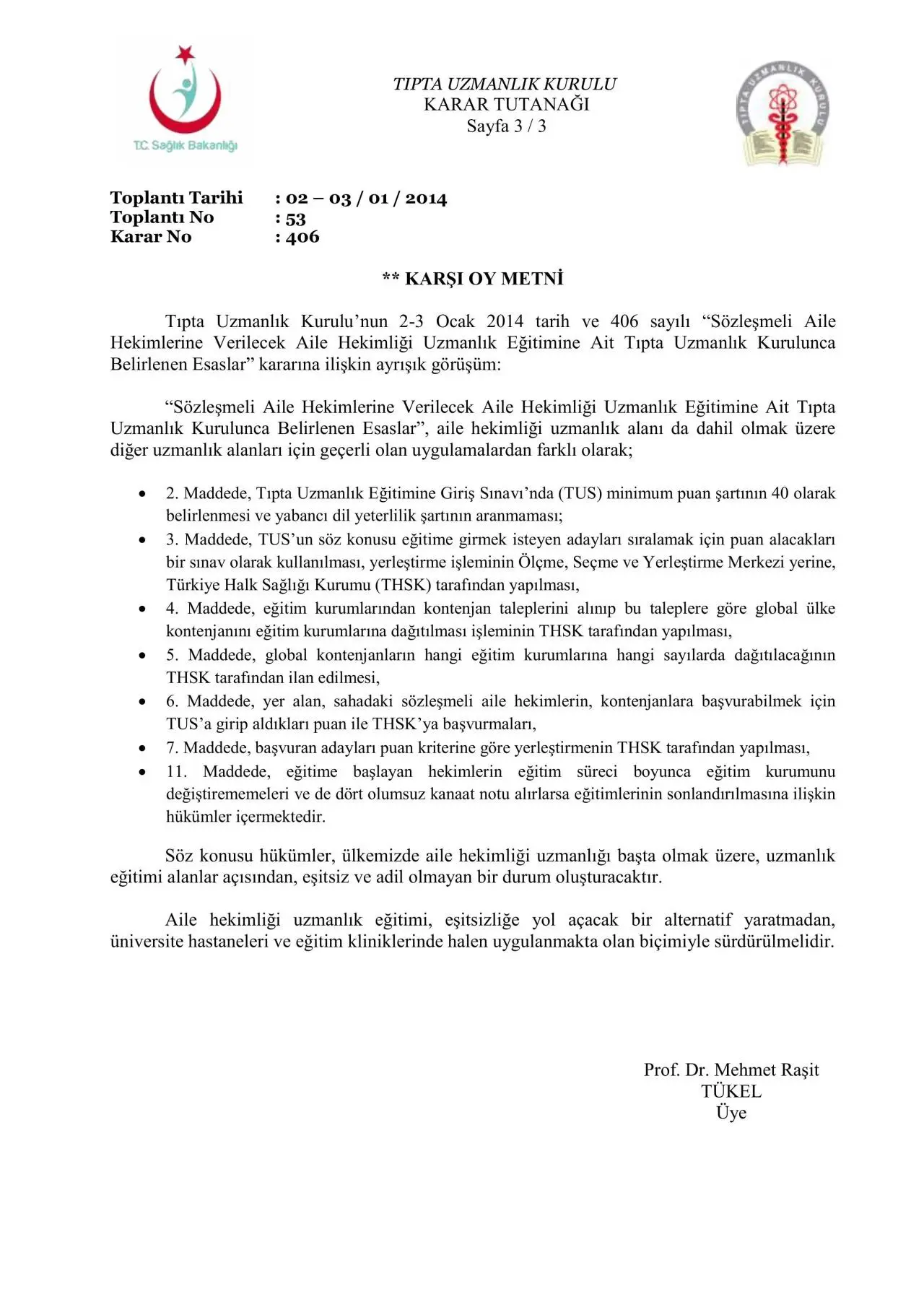 SAHU Öğrencisi İşyeri Hekimliği - Tıpta Uzmanlık Kurulunun 02-03/01/2014 tarihli ve 406 sayılı kararı - Sayfa 3